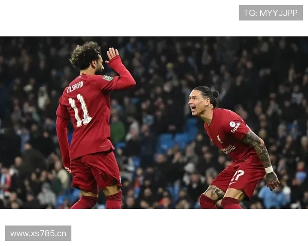 萨拉赫努涅斯合作前景 萨拉赫努涅斯合作前景